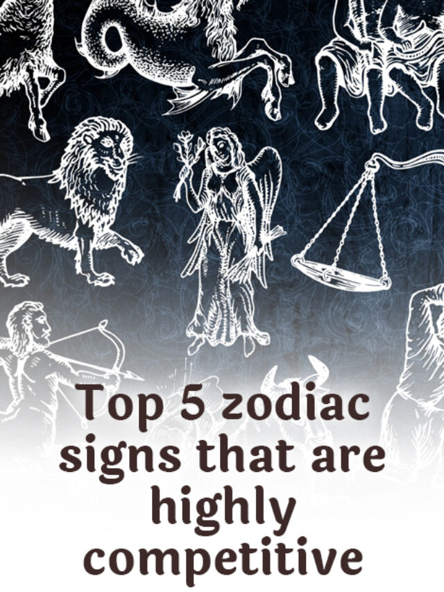 Top 5 zodiac signs that are highly competitive